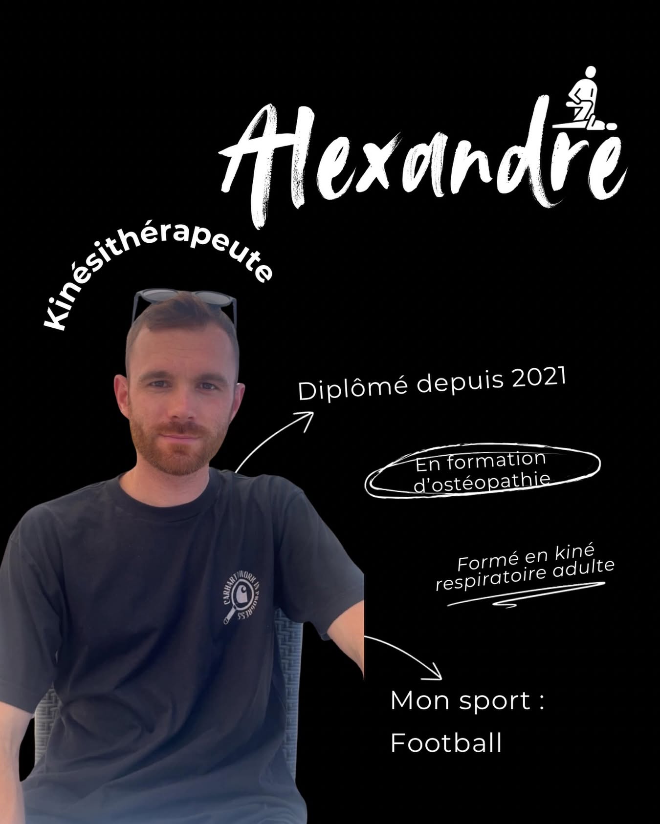 Alexandre, Kinésithérapeute